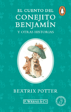 El cuento del conejito Benjam??n y otras historias (Digital)