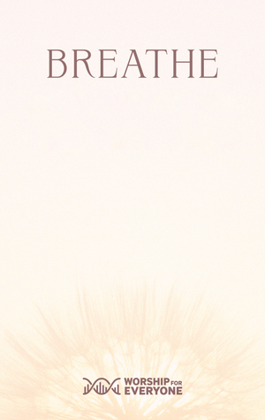 Breathe